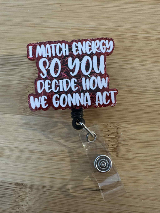 Acrylic Badge Reel - Energy