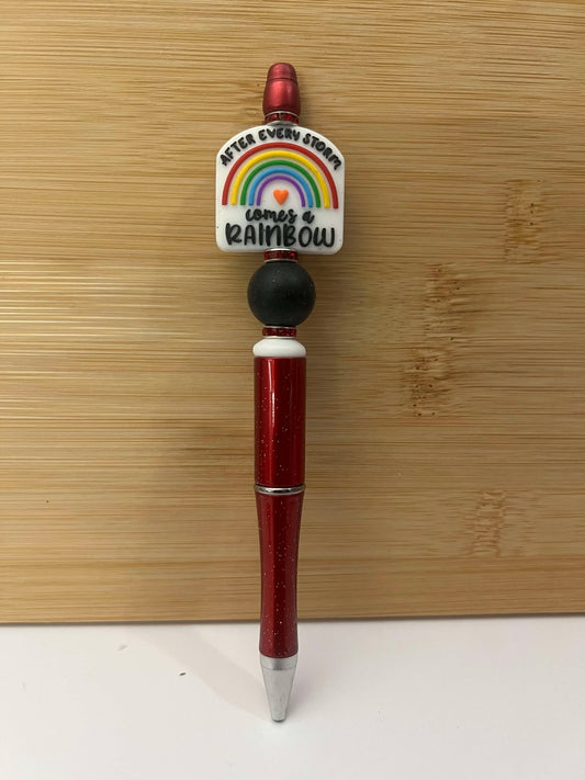 Red; after every storm, Comes a rainbow - Pen