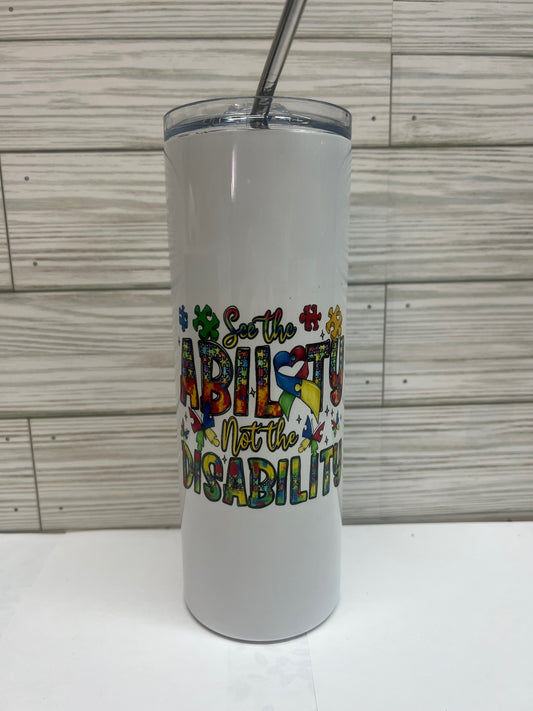 Ability Not Disability Insulated Stainless Steel 20 oz Tumbler