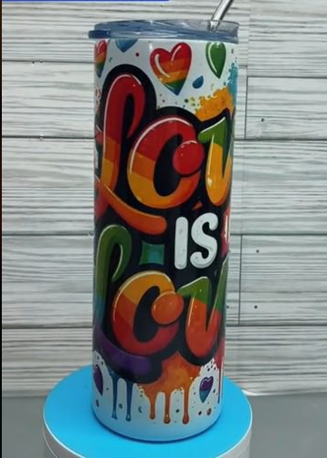 Get your Glady's love is love pride cup! Insulated Stainless Steel 20 oz Tumbler with Glady's Signature!
