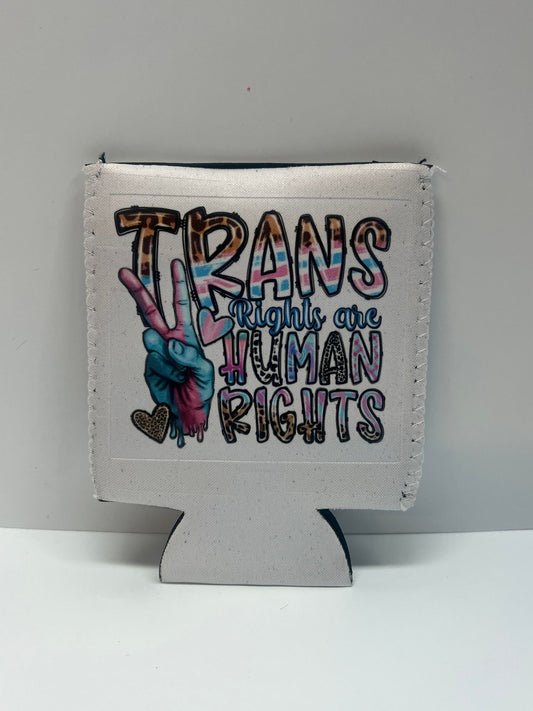 Trans Rights are Human Rights Koozie